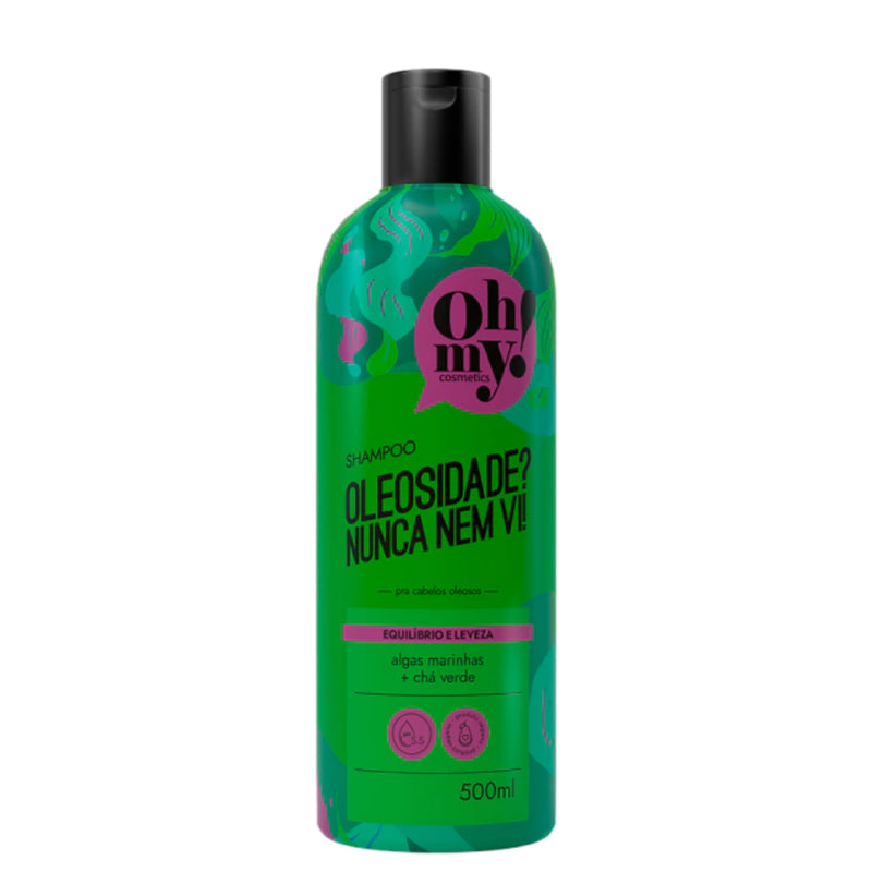 Shampoo Oleosidade? Nunca Nem Vi! Oh My! 500ml Vegano