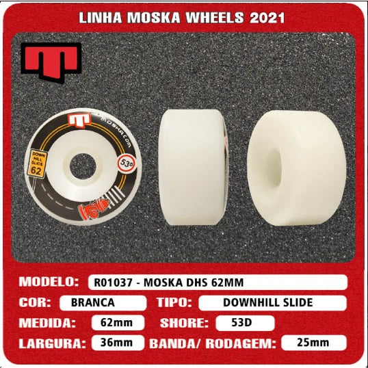 Roda Moska Downhill Slide Dhs 62mm 53d