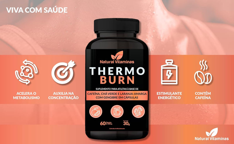 Termogenico a base de Cha Verde, Gengibre, Laranja Amarga e Cafeína. Pote 60 Cápsula de 500mg