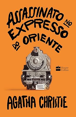 Assassinato no Expresso do Oriente - Capa dura