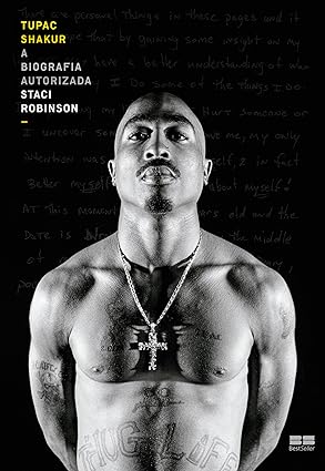 Tupac Shakur - A biografia autorizada