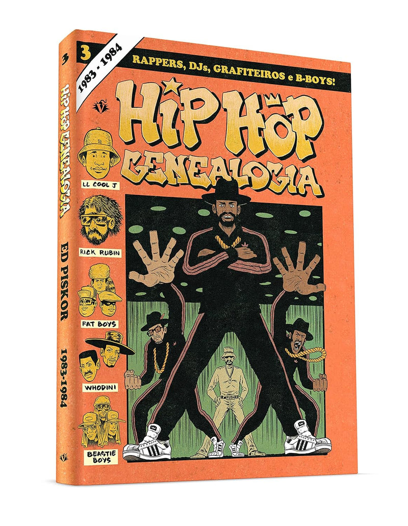 Hip Hop Genealogia - Volume 3 - Capa dura