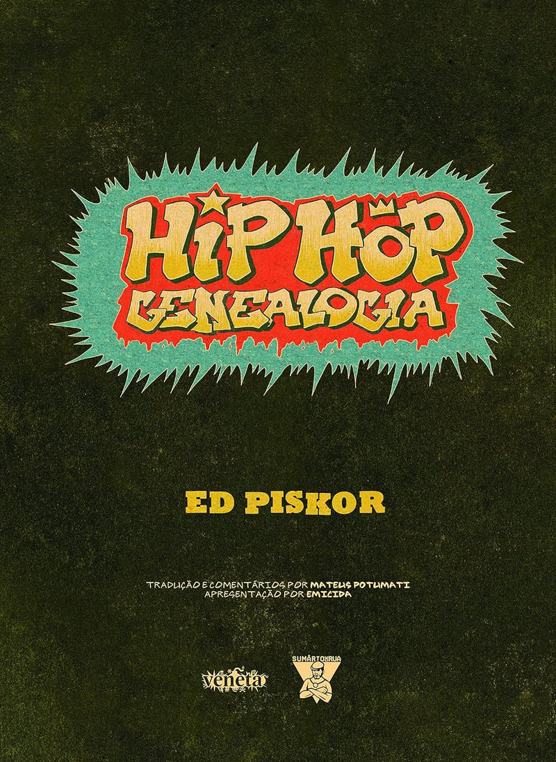 Hip Hop Genealogia - Volume 1 - Capa dura