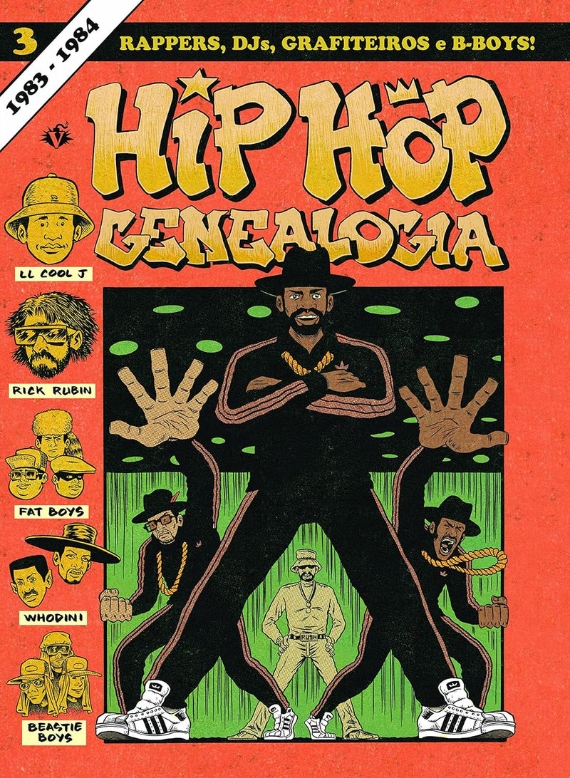 Hip Hop Genealogia - Volume 3 - Capa dura